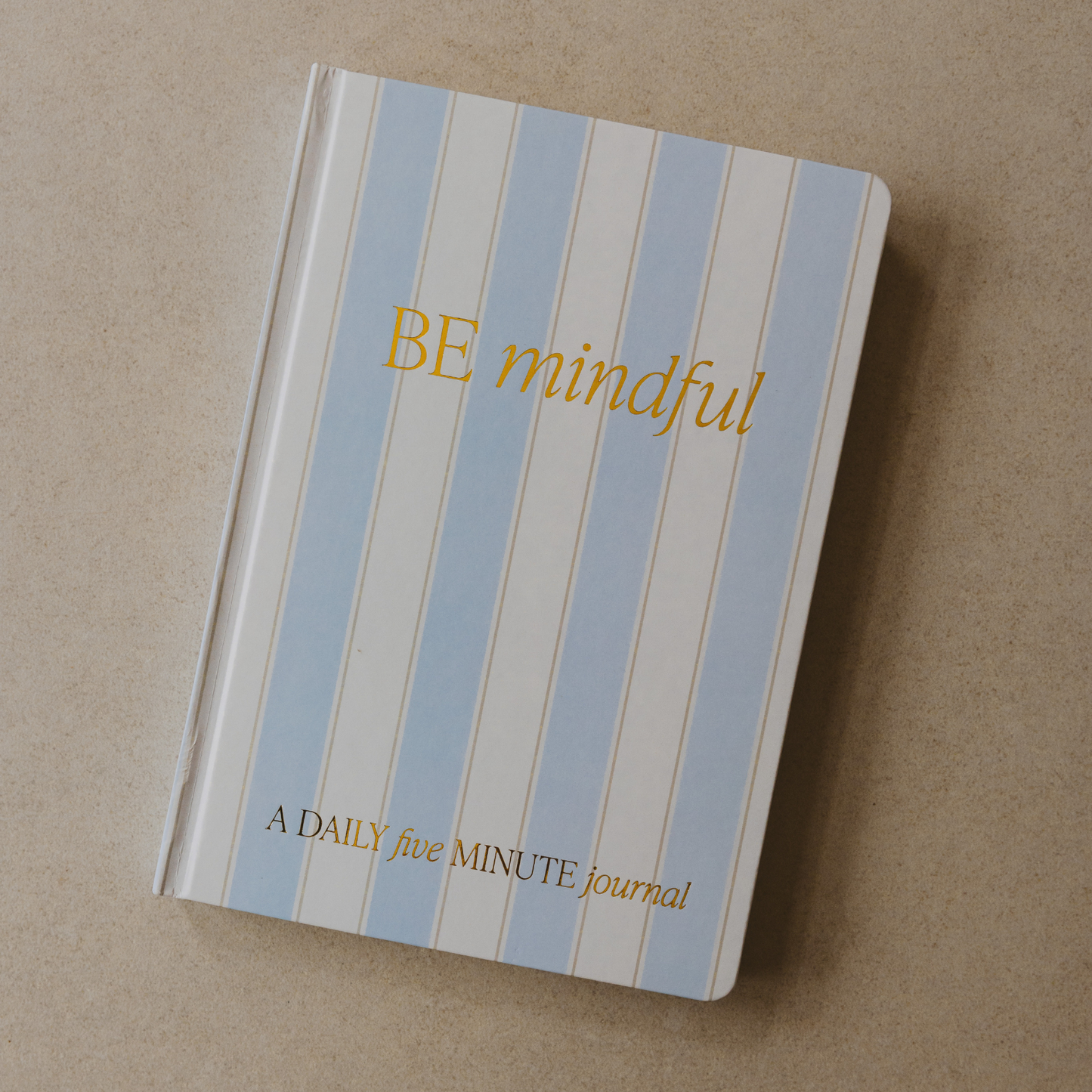 Journal: Be Mindful Prompted Journal