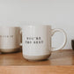 Mug: You're The Best Stoneware Coffee Mug