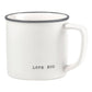 Mug: Love Big