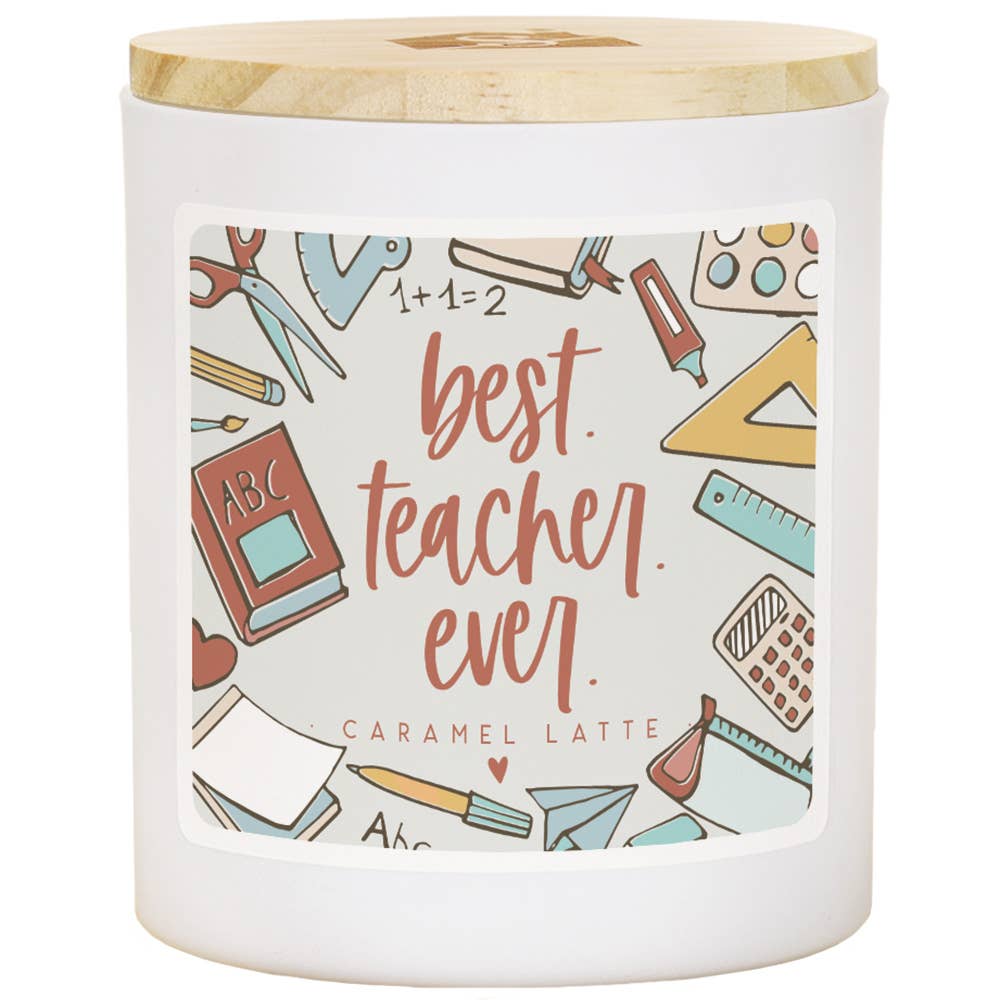 Best Teacher Ever - Caramel Latte Candle