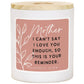 Mother Love You -Grapefruit Glow Candle