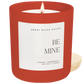 Be Mine 15 oz Soy Candle, Matte Jar - Valentine's Day