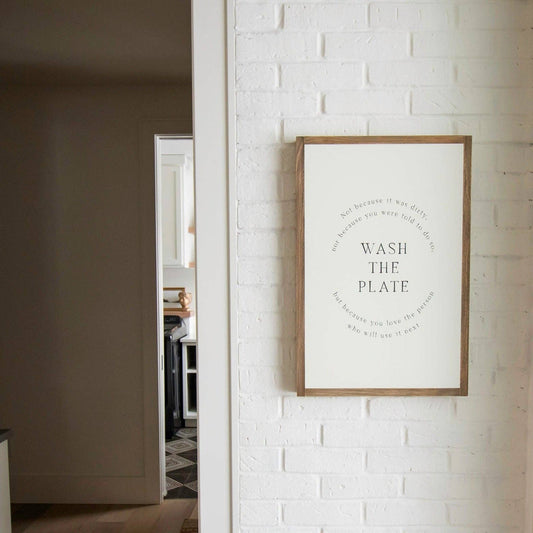 Wash the Plate | Wall Art: Soft White-Black Text / Light Brown Frame / 8 inches x 12 inches