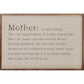 Family Definition MOTHER: 8x5