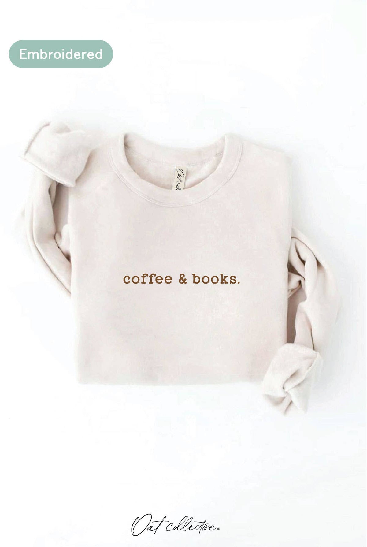 OAT COLLECTIVE - EMBROIDERED COFFEE AND BOOKS Sweatshirt Pullover Relaxed Fit: VINTAGE WHITE LONG SLEEVE / XL