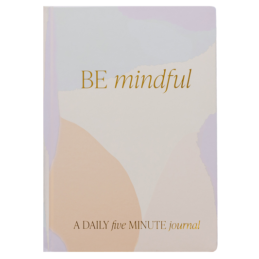 Journal: Be Mindful Prompted Journal