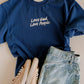 Love God Love People Tee- CLASSIC BLUE
