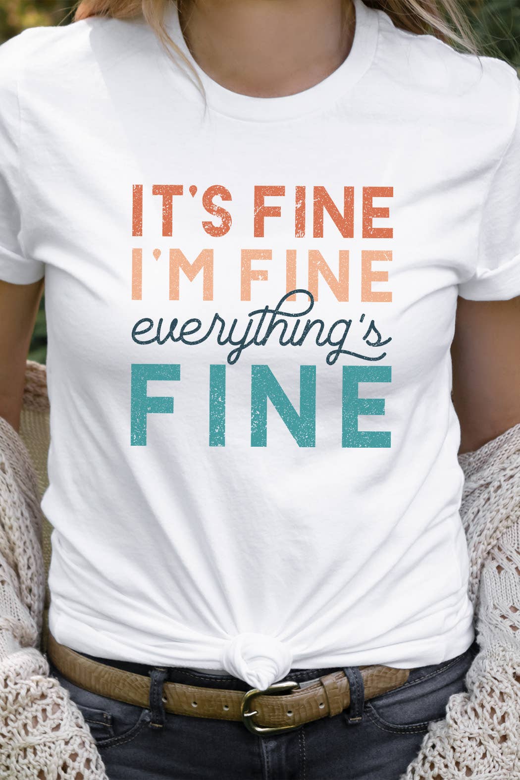 Its Fine Im Fine Everythings Fine Graphic Tee: ASH GRAY