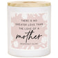 Greater Love Mother - Grapefruit Glow Candle