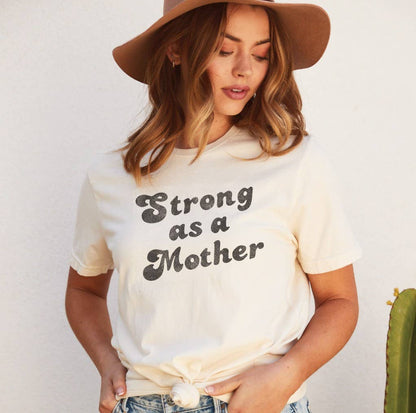 STRONG AS A MOTHER  Graphic T-Shirt: VINTAGE WHITE