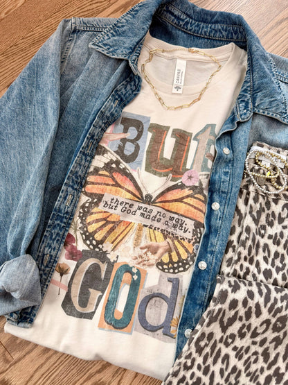 Butterfly "BUT GOD" Graphic Tee
