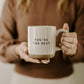 Mug: You're The Best Stoneware Coffee Mug