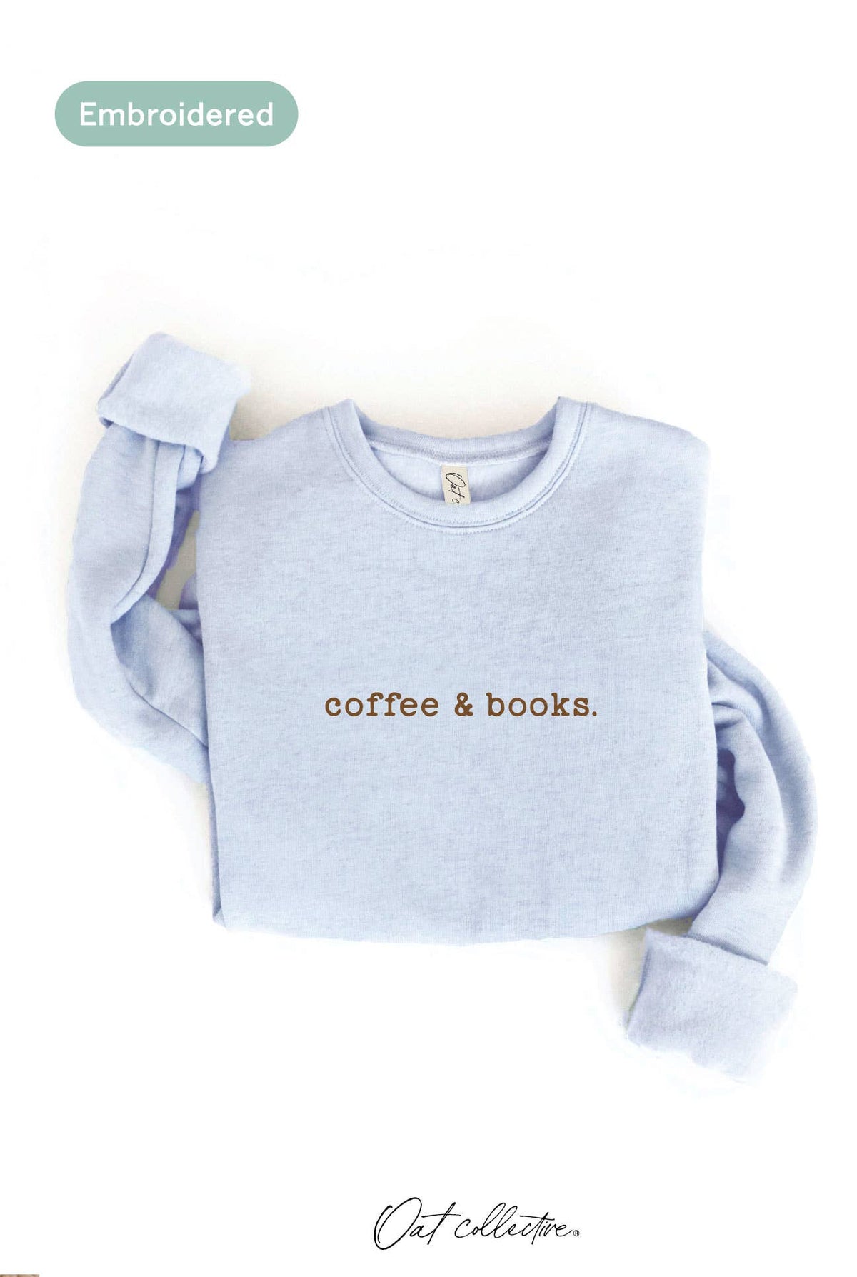 OAT COLLECTIVE - EMBROIDERED COFFEE AND BOOKS Sweatshirt Pullover Relaxed Fit: VINTAGE WHITE LONG SLEEVE / XL