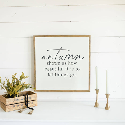 Autumn Shows Us | Wall Art: Soft White-Black Text / Dark Brown Frame / 12 inches x 12 inches